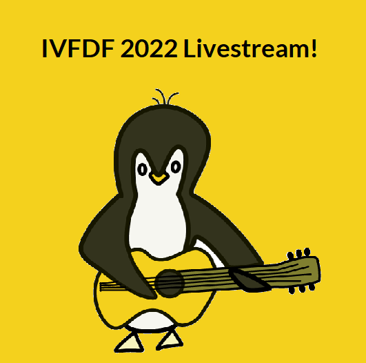 Penguin playing guitar with text 'IVFDF 20222 Livestream'